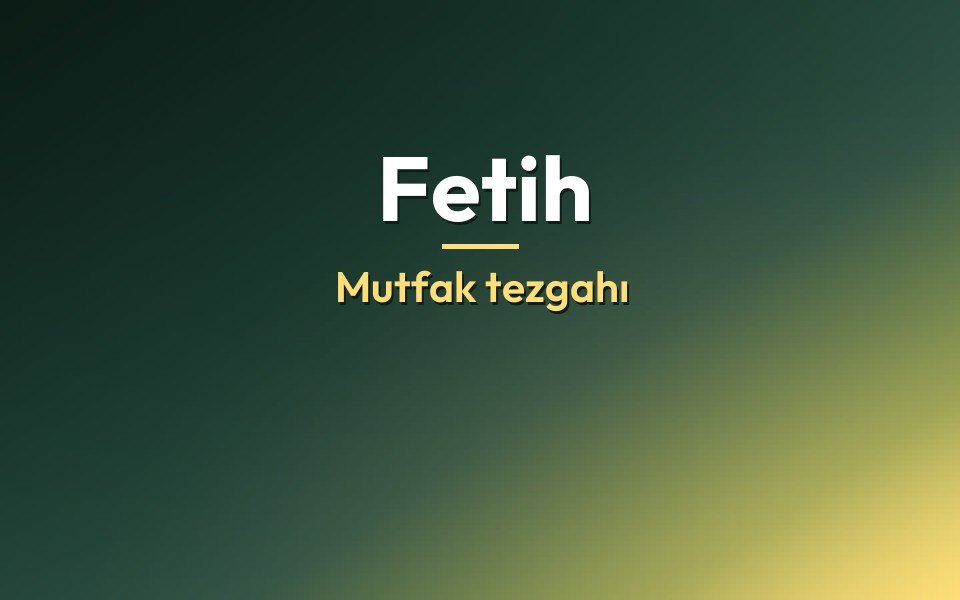 Fetih Mutfak tezgahı
