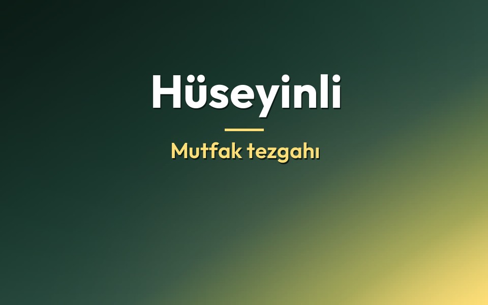 Hüseyinli Mutfak tezgahı