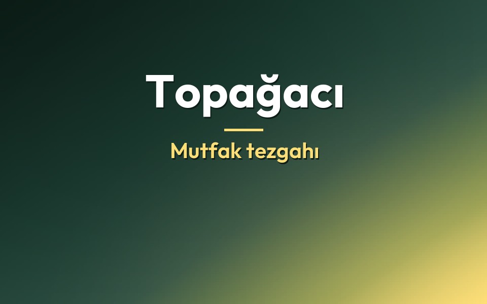 Topağacı Mutfak tezgahı